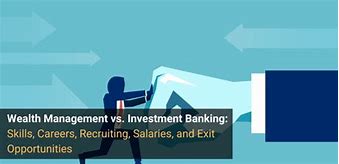 Investment Banking Và Wealth Management